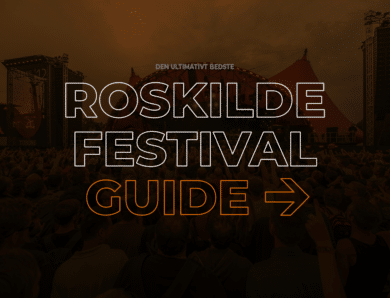 Roskilde Festival 2022 Guide