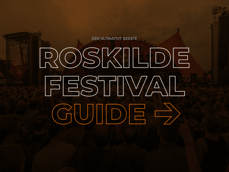Roskilde Festival 2022 Guide
