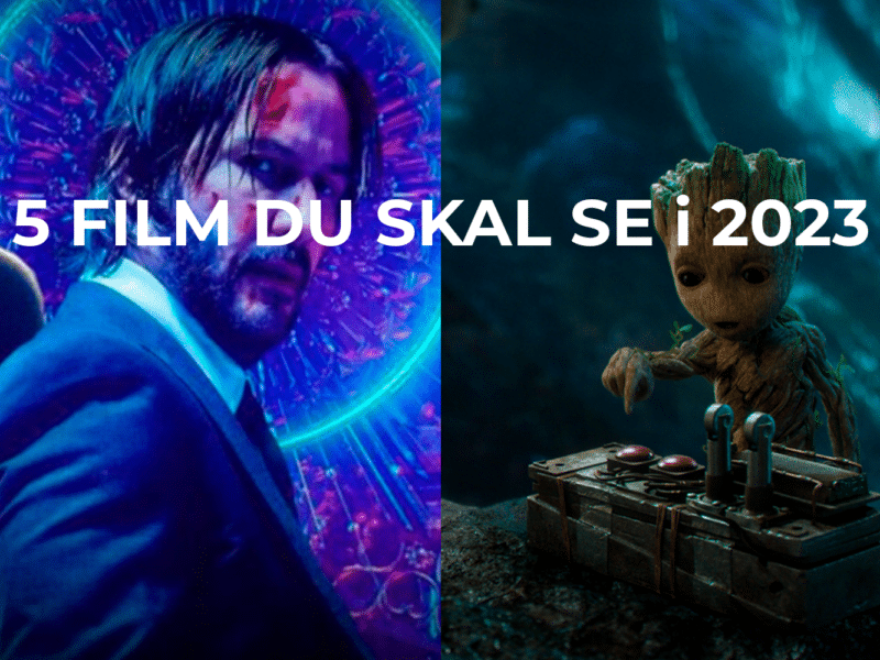 Kommende film 2023 – 5 film du skal se!
